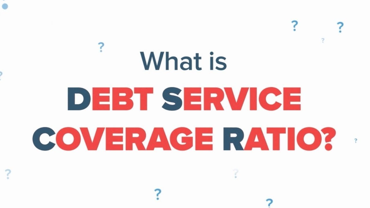 Ratio-lar (Əmsallar) DEBT SERVİCE COVERAGE RATİO (DSCR)